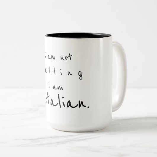 ich bin nicht schreiend ich bin italienisch zweifarbige tasse (VorderseiteRechts)