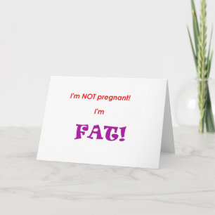 Ich bin nicht schwanger, ich bin FAT! Ankündigung