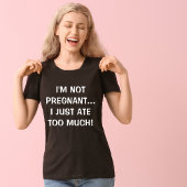 Ich bin nicht schwanger Spaß Schwangerschaft Bekan T-Shirt