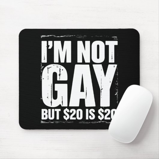 Ich bin nicht schwul, aber $20 sind $20 lustige LG Mousepad (Mit Mouse)