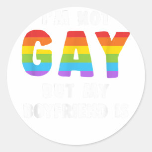 Ich bin nicht schwul, aber mein Freund ist Gay Pri Runder Aufkleber