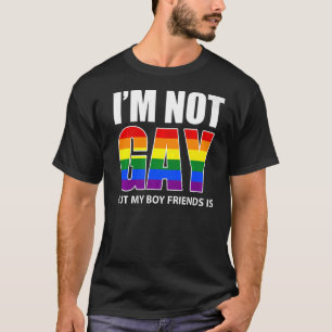 Ich bin nicht schwul, aber mein Freund ist schwul T-Shirt