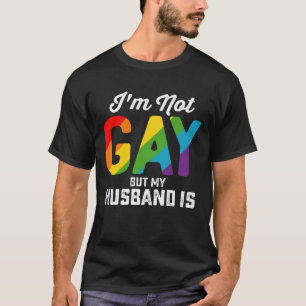 Ich bin nicht schwul, aber mein Mann ist lustig LG T-Shirt