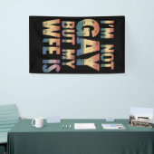 Ich bin nicht schwul, aber meine Ehefrau ist LGBT- Banner (Messeveranstaltung)