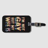 Ich bin nicht schwul, aber meine Ehefrau ist LGBT- Gepäckanhänger (Vorderseite (Horizontal))