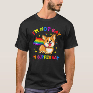Ich bin nicht schwul, ich bin Super Gay Corgi Rain T-Shirt