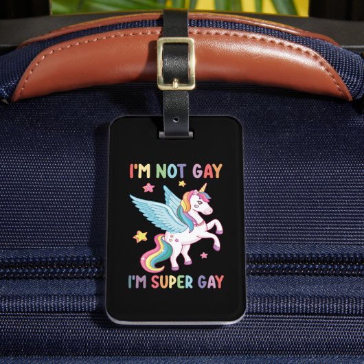 Ich bin nicht schwul, ich bin Super Gay Pride LGBT Gepäckanhänger (Vorderseite Insitu 2)