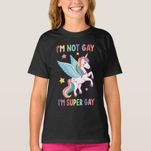 Ich bin nicht schwul, ich bin Super Gay Pride LGBT T-Shirt (Vorderseite)