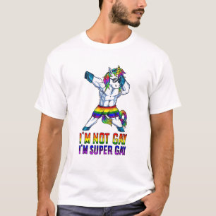 Ich bin nicht schwul, ich bin super schwul LGBT Bo T-Shirt