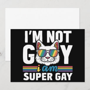Ich bin nicht schwul, ich bin super schwul LGBT Sc Einladung