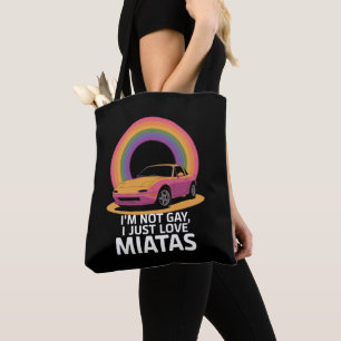 Ich bin nicht schwul, ich liebe einfach Miatas LGB Tasche