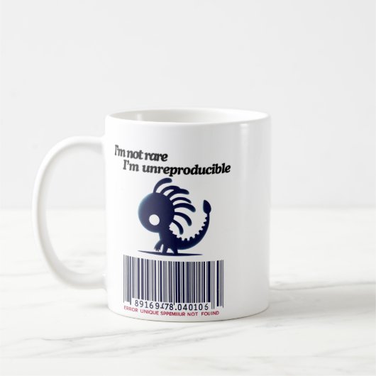 Ich bin nicht selten, ich bin nicht reproduzierbar kaffeetasse (Links)