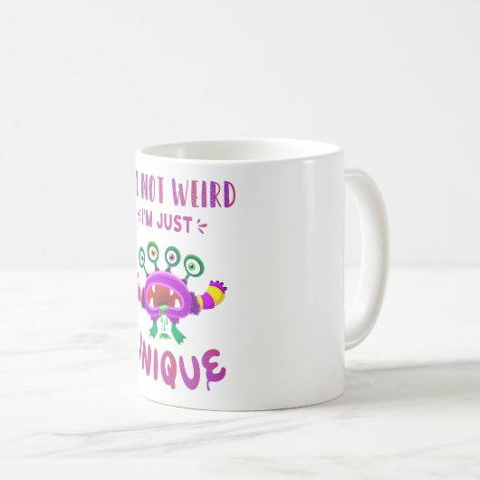 Ich bin nicht seltsam, dass ich einfach einzigarti kaffeetasse (VorderseiteRechts)