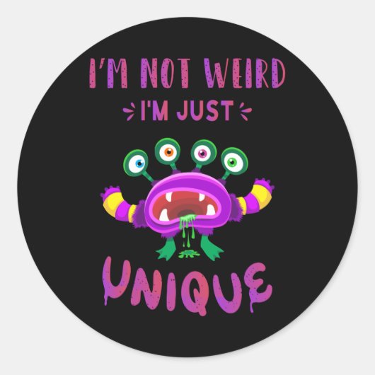Ich bin nicht seltsam, dass ich einfach einzigarti runder aufkleber (Vorderseite)