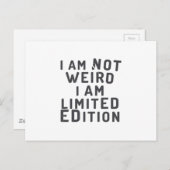Ich bin nicht seltsam. Ich bin limitiert Postkarte (Vorne/Hinten)