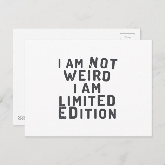 Ich bin nicht seltsam. Ich bin limitiert Postkarte (Vorne/Hinten)