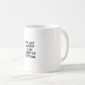 Ich bin nicht seltsam, ich bin limitierte Auflage  Kaffeetasse (VorderseiteRechts)
