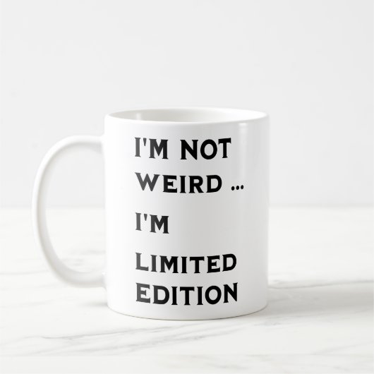 ich bin nicht seltsam kaffeetasse (Links)