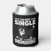Ich bin nicht Single, ich habe einen Sheepadoodle- Dosenkühler (Kanne Vorderseite)