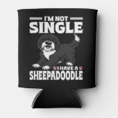 Ich bin nicht Single, ich habe einen Sheepadoodle- Dosenkühler (Vorderseite)