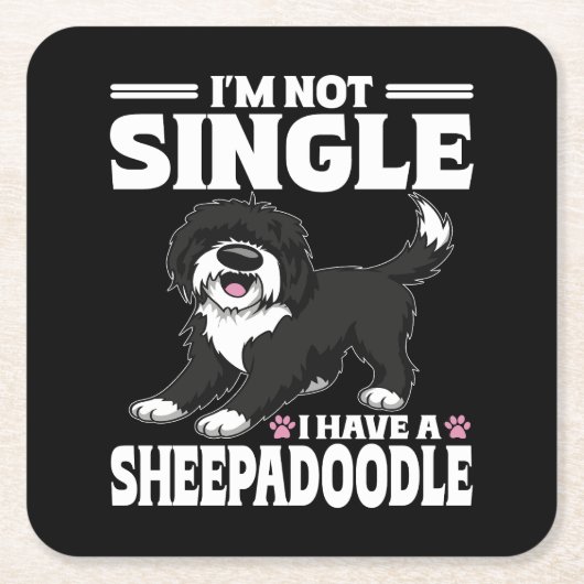 Ich bin nicht Single, ich habe einen Sheepadoodle- Rechteckiger Pappuntersetzer (Vorderseite)