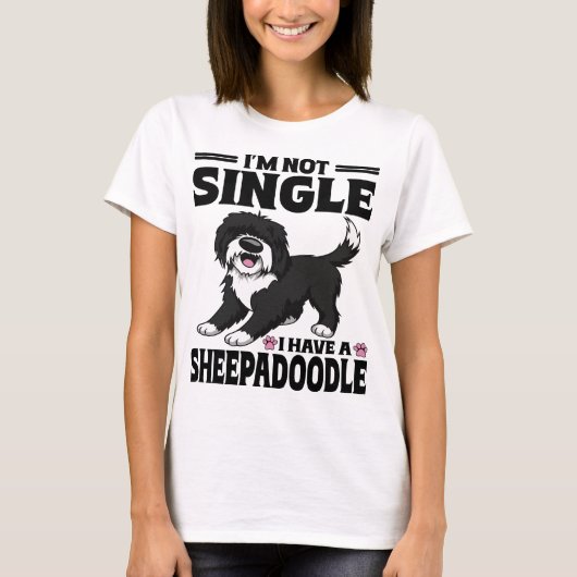 Ich bin nicht Single, ich habe einen Sheepadoodle- T-Shirt (Vorderseite)
