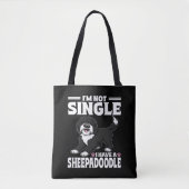 Ich bin nicht Single, ich habe einen Sheepadoodle- Tasche (Vorderseite)