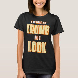 Ich bin nicht so krumm, wie ich Bäckerei Bäckereie T-Shirt