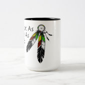 Ich bin nicht so weiß, wie ich einen Ureinwohner A Zweifarbige Tasse (Mittel)