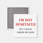 Ich bin nicht Spartacus Magnet (Vorderseite/Rückseite)