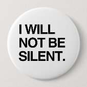 ICH BIN NICHT STILL BUTTON (Vorderseite)