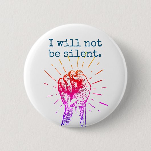 Ich bin nicht stiller Regenbogen-runder Knopf Button (Vorderseite)