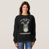 Ich bin nicht Stur Nur stabil [deutscher Lang Sweatshirt (Vorne ganz)