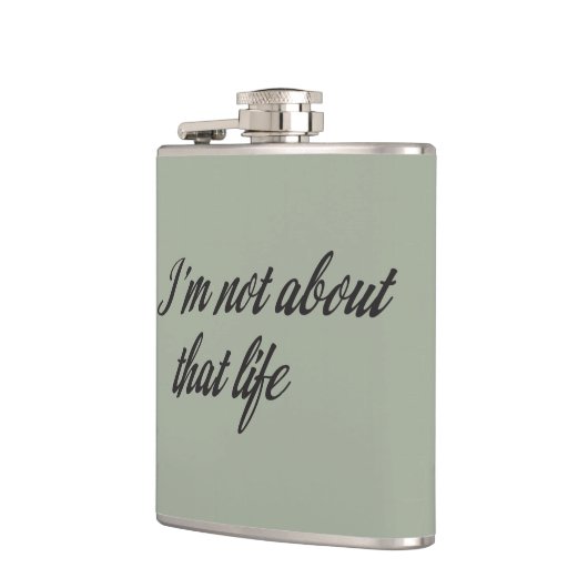 Ich bin nicht über dieses Leben Flachmann (Links)