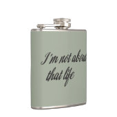 Ich bin nicht über dieses Leben Flachmann (Rechts)