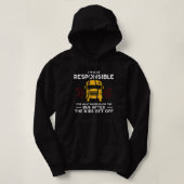 Ich bin nicht verantwortlich für das, was auf dem  hoodie (Design vorne)