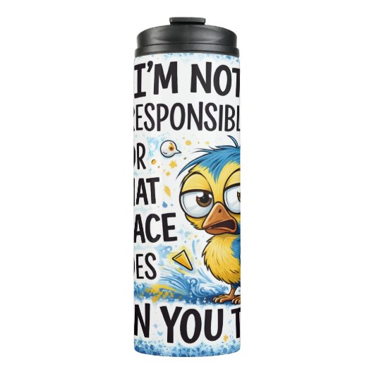 Ich bin nicht verantwortlich thermosbecher (Vorderseite)