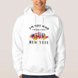 Ich bin nicht verrückt, dass ich nur aus New York  Hoodie