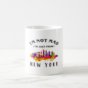 Ich bin nicht verrückt, dass ich nur aus New York  Kaffeetasse