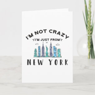 Ich bin nicht verrückt, ich bin nur aus New York Karte