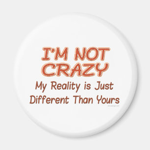 Ich bin nicht verrückt magnet