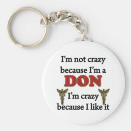 Ich bin nicht verrückt schlüsselanhänger
