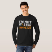 Ich bin nicht verschwenderisch, ich habe Multiple T-Shirt (Vorne ganz)