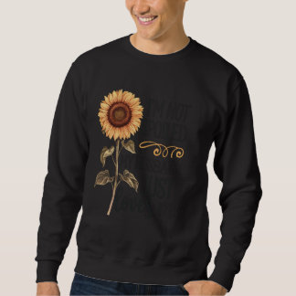 Ich bin nicht verwöhnt mein Mann nur Lieben Sweatshirt