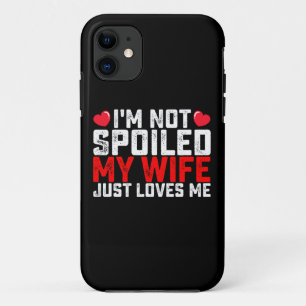 Ich bin nicht verwöhnt, meine Frau liebt mich einf Case-Mate iPhone Hülle