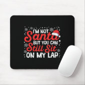 Ich bin nicht Weihnachtsmann, aber du kannst noch Mousepad (Mit Mouse)