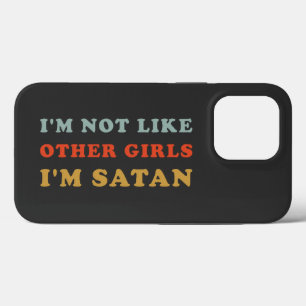 Ich bin nicht wie andere Mädchen, ich bin Satan Lu Case-Mate iPhone Hülle