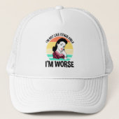 Ich bin nicht wie andere Mädchen - ich bin schlimm Truckerkappe (Vorderseite)