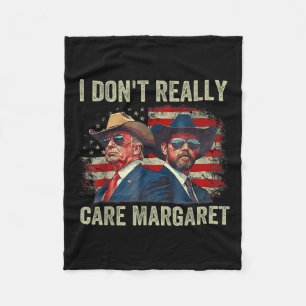 Ich bin nicht wirklich kümmern Margaret Funny Trum Fleecedecke