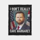 Ich bin nicht wirklich kümmern Margaret Funny Trum Fleecedecke (Vorderseite)